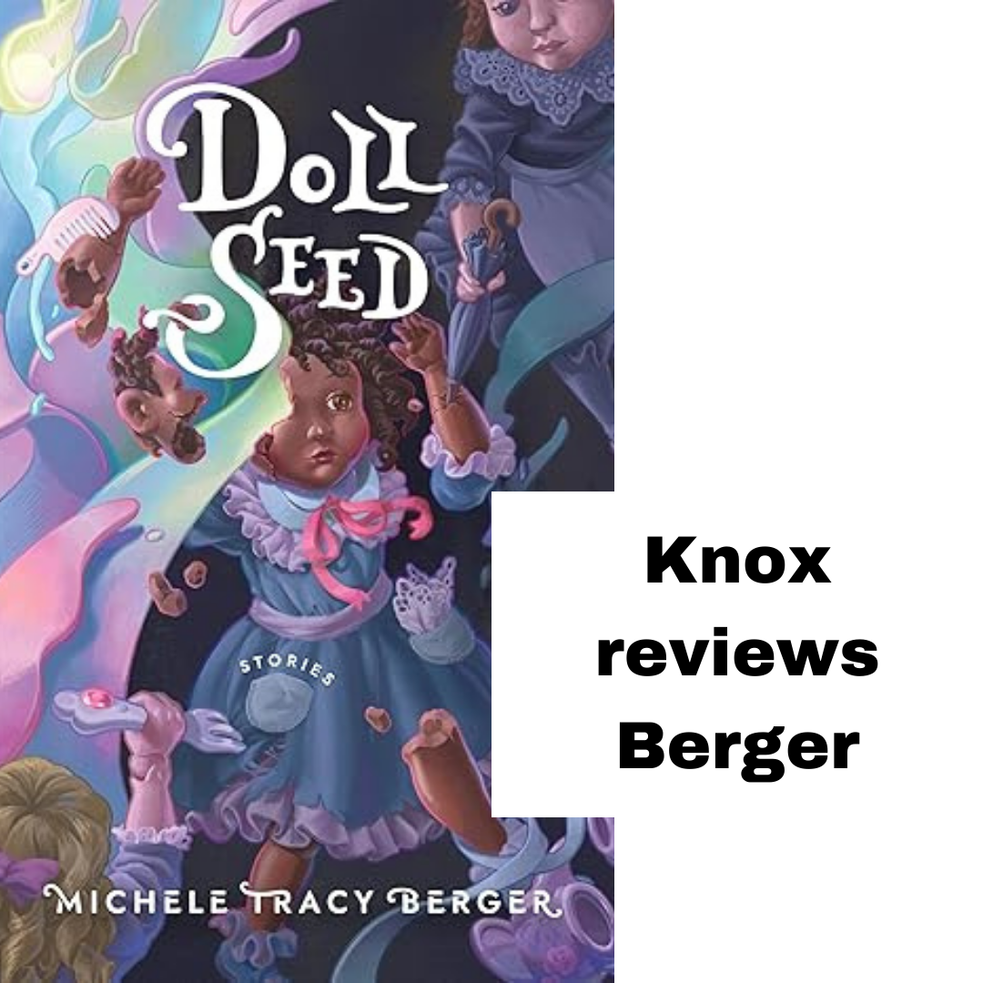 Knox reviews Berger