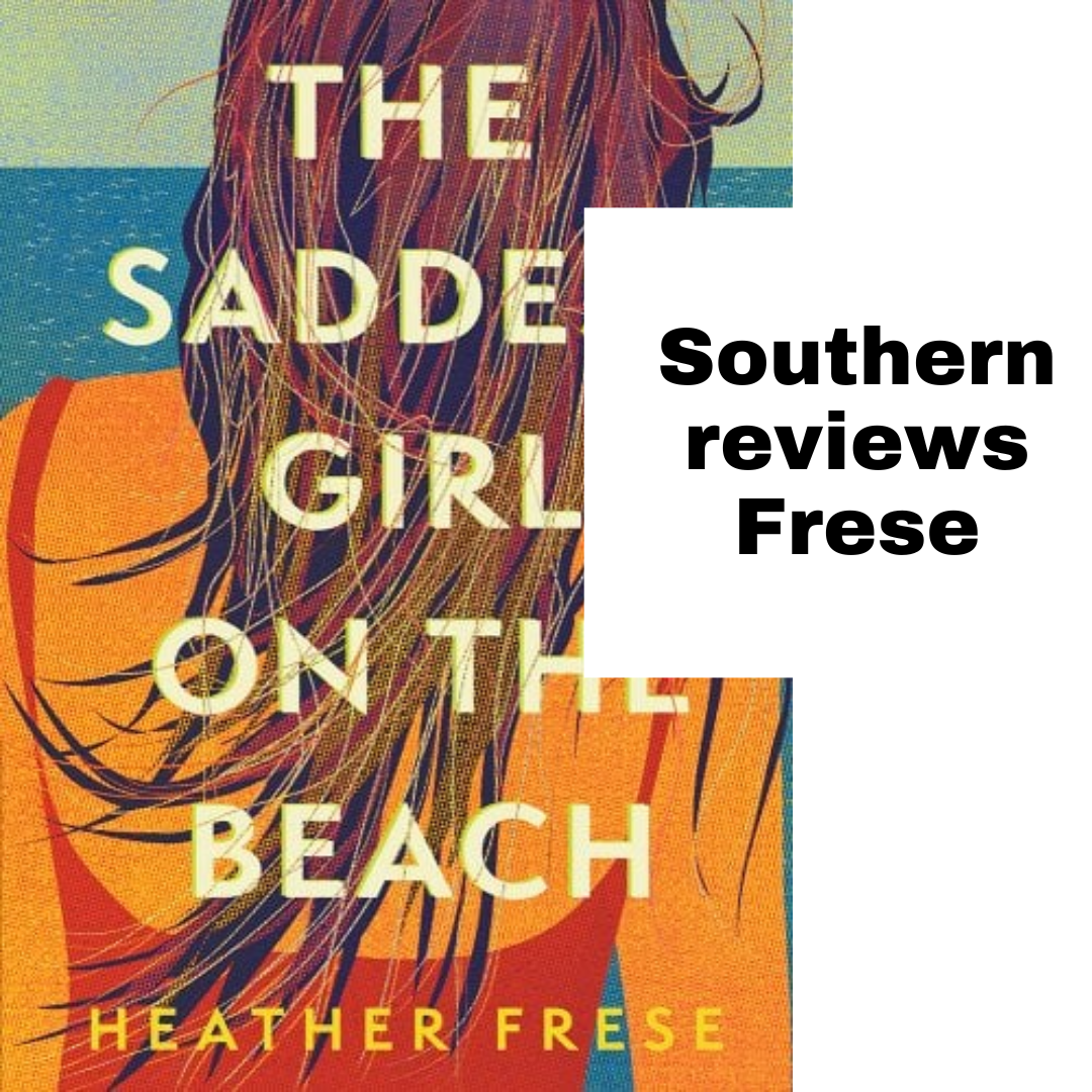 Southern Reviews Frese